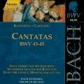 J.S. Bach : Cantates, BWV 43-45