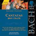 J.S. Bach : Cantates, BWV 176-178