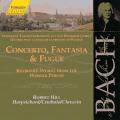 Bach J S : Concerto, Fantasia & Fugue (Keyboard Works from the Weimar Period...