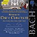 Bach J S : Restored Oboe Concerti