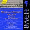 Bach J S : Musical Offering, Canons