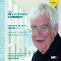 Mendelssohn-Bartholdy : Heimkehr aus der Fremde op. 89