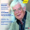 Schubert : Alt-Rhapsodie op. 53, Rinaldo op. 50