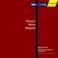 SWR Vokalensemble Stuttgart : uvres de Strauss, Nono, Wagner.