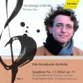 Mendelssohn : Symphonie n 1 - Symphonies pour cordes n 8, 13. Fey.