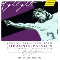 Bach : Johannes-Passion - Highlights