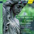 Berlioz : Concert Overtures