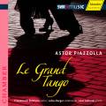 Piazolla : Le Grand Tango