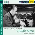 Claudio Arrau joue Beethoven et Brahms