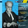 Koechlin : Œuvres pour piano, Vol. 3. Korstick.
