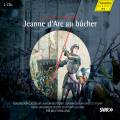 Honegger : Jeanne d'Arc au bcher. Rilling.