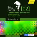 Bartók : Intégrale de l'œuvre pour piano seul, vol. 2. Bach.