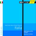 Italia : uvres chorales de Verdi, Scelsi, Nono, Pizetti et Petrassi. Creed.