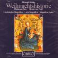 Schtz : Weihnachtshistorie - Magnificat. Yakar, Hopfner, Zbeley. [Vinyle]