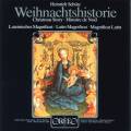 Schtz : Weihnachtshistorie - Magnificat. Yakar, Hopfner, Zbeley.