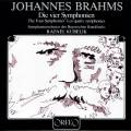 Brahms : Intgrale des symphonies. Kubelik.