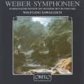 Carl Maria von Weber : Symphonies n 1 et 2. Sawallisch.