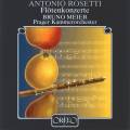 Antonio Rosetti : Concertos pour fltes. Meier.