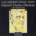 Carl Friedrich Zelter : Lieder. Fischer-Dieskau, Reimann. [Vinyle]