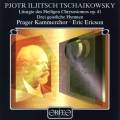 Tchaikovski : Liturgie de saint Jean Chrysostome. Ericson.