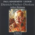 Paul Hindemith : Lieder. Fischer-Dieskau.