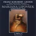 Schubert : Lieder. Lipovsek, Parsons.
