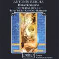 Antonin Reicha : Concertos pour vents. Klcker, Willis, Hartmann, Lajcik.