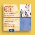 Johann Baptist Vanhal : Missa Solemnis - Stabat Mater. Filova, Melnik, Benackova, Drmller, Sulzenko, Neumann.