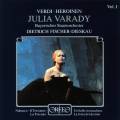 Julia Varady chante Verdi : Arias, vol. 1. Varady, Odinius, Fischer-Dieskau.