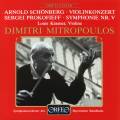 Schoenberg : Concerto pour violon, op. 36. Prokofiev : Symphonie n 5. Mitropoulos.