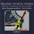 Brahms, Dvorak, Weber : uvres pour violoncelle et piano. Pergamenschikow, Gililov.