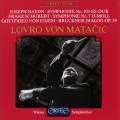 Lovro von Matacic dirige Haydn, Schubert et von Einem : Symphonies.