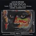 Louis Spohr : Jessonda, opra. Varady, Behle, Moser, Moll, Fischer-Dieskau, Albrecht.