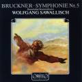 Anton Bruckner : Symphonie n 5. Sawallisch.