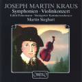 Joseph Martin Kraus : Symphonies - Concerto pour violon. Peinemann, Sieghart. [Vinyle]