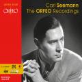 Carl Seemann : Les enregistrements Orfeo. Schneiderhan, Mainardi, Zecchi, Haskil, Marschner, Hager, Boeticher, Hindemith.