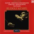 Haydn : Symphonie concertante, op. 84. Strauss : Don Quichotte, op. 35. Torelier, Kempe.
