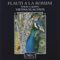 Giacchino Rossini : Sonates en quatuor. Vienna Flautists.
