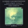 Beethoven : Ouverture Leonore - Egmont, op. 84. Ziesak, Tukur, Albrecht.