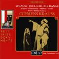 Strauss : Die Liebe der Danae, opra. Schffler, Kupper, Felbermayer, Gostic, Krauss.