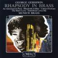 Gershwin : uvres arranges pour cuivres. Munich Brass.