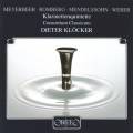 Mendelssohn, Meyerbeer, Weber : Quintettes pour clarinette. Klcker.