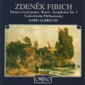 Zdenek Fibich : Der Sturm - Symphonie n 3. Albrecht.