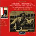 Othmar Schoeck : Penthsile, opra. Dernesch, Marsch, Gessendorf, Albrecht.