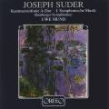 Joseph Suder : Symphonies de chambre et pour orgue. Lehrndorfer, Mund.