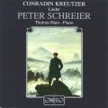 Conradin Kreutzer : Lieder. Schreier, Hans.