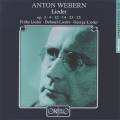 Webern : Lieder. Hesse, Btzner, Barainsky, Doufexis, Sller.