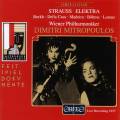 Strauss : Elektra. Borkh, Madeira, Della Casa, Mitropoulos.