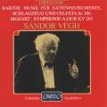 Mozart : Symphonie n 29. Bartok : Musique pour cordes percussion et clesta. Sgh.