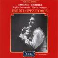 Jules Massenet : Werther, opra. Fassbaender, Domingo, Cobos.